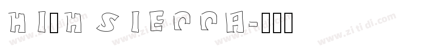 HIGH SIERRA字体转换
